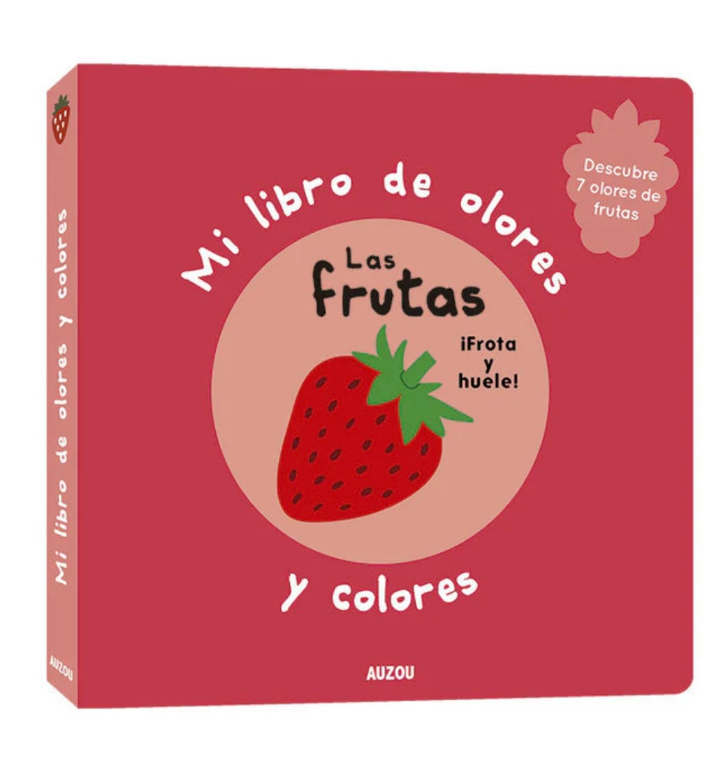 AUZOU MI LIBRO DE OLORES Y COLORES LAS FRUTAS