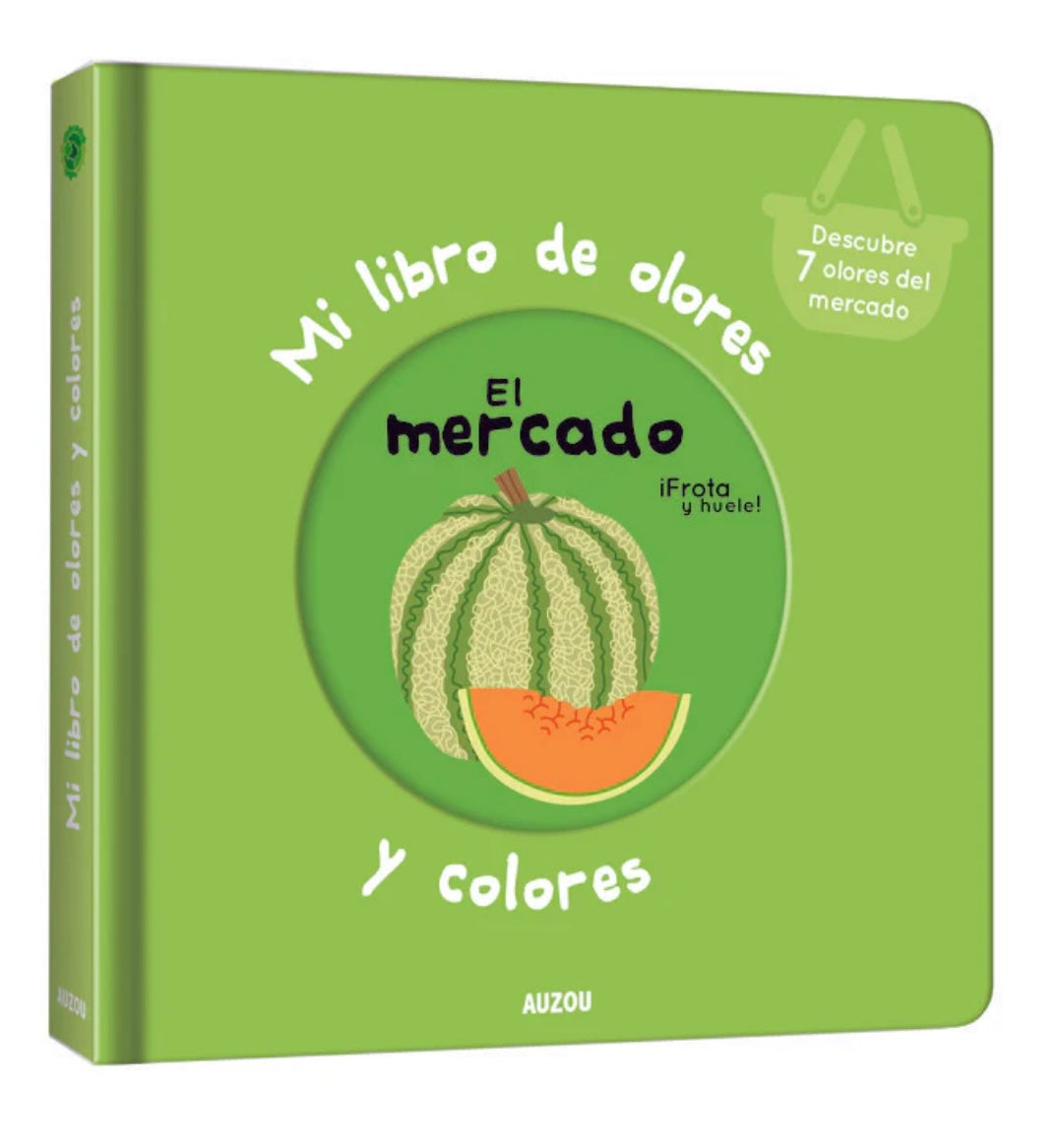 AUZOU MI LIBRO DE OLORES Y COLORES EL MERCADO