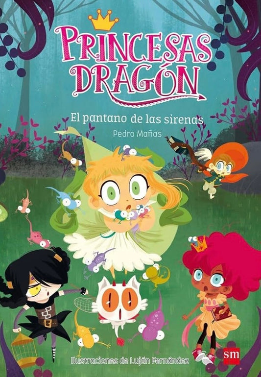 SM PRINCESAS DRAGÓN 2 EL PANTANO DE LAS SIRENAS