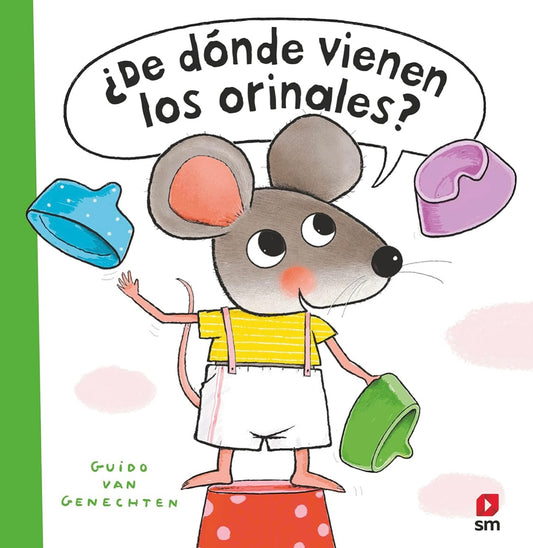 SM ¿DE DÓNDE VIENEN LOS ORINALES?